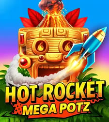 Hot Rocket Mega Potz